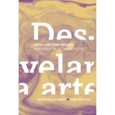 (Des)velar a arte