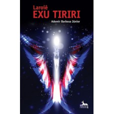 Laroiê exu tiriri