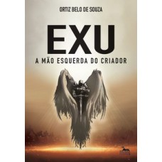 Exu - A mão esquerda do criador