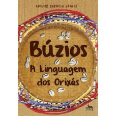Búzios - A linguagem dos orixás