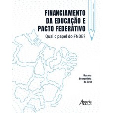 Financiamento da educação e pacto federativo