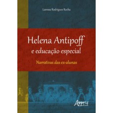 Helena Antipoff e educação especial