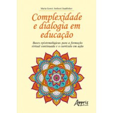 Complexidade e dialogia em educação