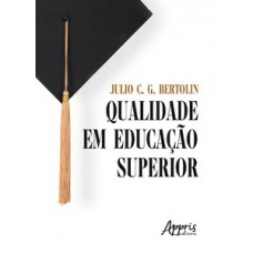 Qualidade em educação superior