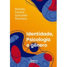 Identidade, psicologia e gênero