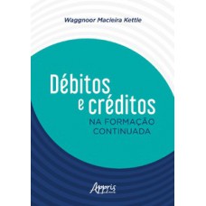 Débitos e créditos na formação continuada