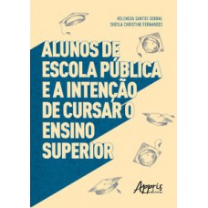 Alunos de escola pública e a intenção de cursar o ensino superior