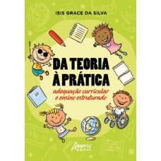 Da teoria à prática: adequação curricular e ensino estruturado