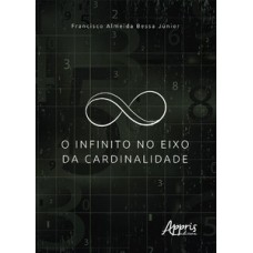 O infinito no eixo da cardinalidade