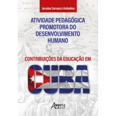 Atividade pedagógica promotora do desenvolvimento humano