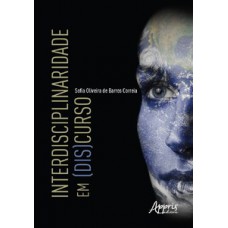 Interdisciplinaridade em (dis)curso