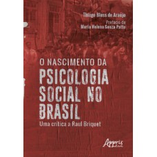 O nascimento da psicologia social no Brasil