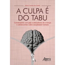 A culpa é do tabu