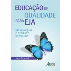 Educação de qualidade para EJA