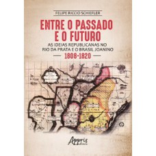 Entre o passado e o futuro