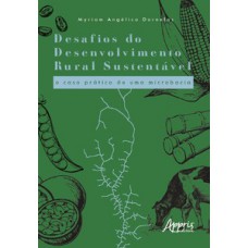 Desafios do desenvolvimento rural sustentável