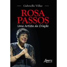 Rosa Passos - Uma artista da criação