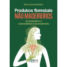 Produtos florestais não madeireiros