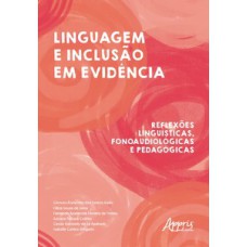 Linguagem e inclusão em evidência