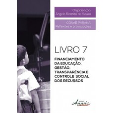 Financiamento da educação, gestão, transparência e controle social dos recursos