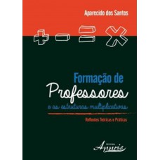 Formação de professores e as estruturas multiplicativas: reflexões teóricas e práticas