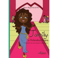 Jamily, a holandesa negra: a história de uma adoção homoafetiva