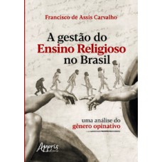 Gestào do ensino religioso no brasil: uma análise do gênero opinativo