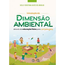 Introdução da dimensão ambiental através da educação física para crianças