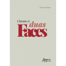 Cinema de duas faces