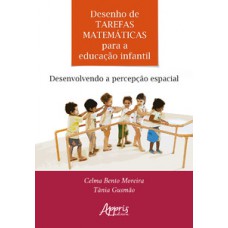 Desenho de tarefas matemáticas para a educação infantil: desenvolvendo a percepção espacial