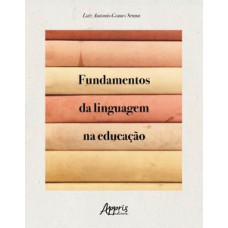 Fundamentos da linguagem na educação