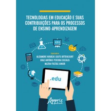 Tecnologias em educação e suas contribuições para os processos de ensino-aprendizagem