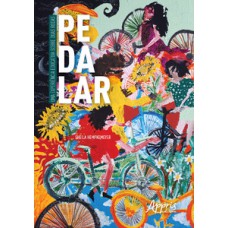 Pedalar: uma experiência educativa sobre duas rodas