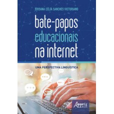 Bate-papos educacionais na internet: uma perspectiva linguística