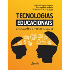 Tecnologias educacionais: aplicações e possibilidades