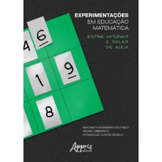 Experimentações em educação matemática: entre oficinas e salas de aula