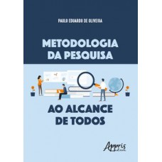 Metodologia da pesquisa ao alcance de todos