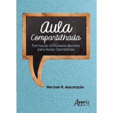 Aula compartilhada: formação continuada docente para aulas operatórias