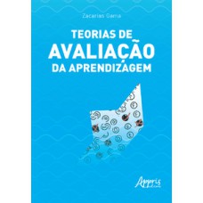 Teorias de avaliação da aprendizagem