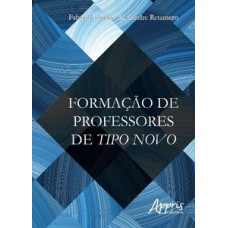 Formação de professores de tipo novo