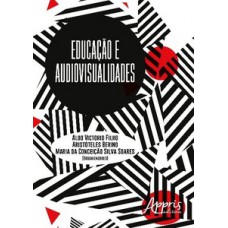 Educação e audiovisualidades