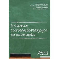 Práticas de coordenação pedagógica na escola pública