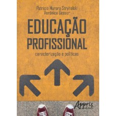 Educação profissional: caracterização e