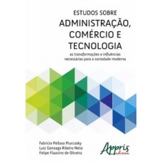 Estudos sobre administração, comércio e tecnologia