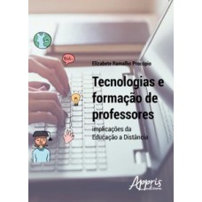 Tecnologias e formação de professores: implicações da educação a distância