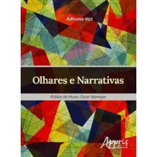 Olhares e narrativas: público do museu oscar niemeyer