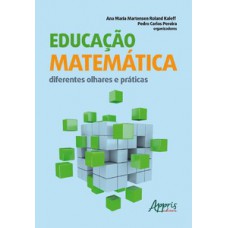 Educação matemática: diferentes olhares e práticas