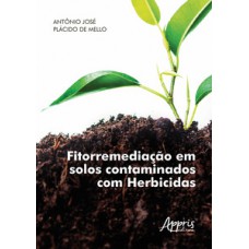Fitorremediação em solos contaminados com herbicidas