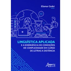 Linguística aplicada e a emergência de condições de complexidade em curso de letras a distância