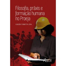 Filosofia, práxis e formação humana no Proeja